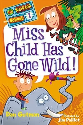Miss Child Has Gone Wild