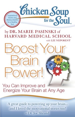 Chicken Soup For The Soul: Boost Your Brain Power