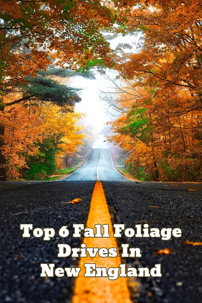 Top 6 Fall Foliage Drives In New England